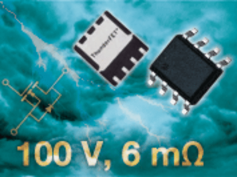 100-V n-channel power MOSFETs claim lowest on-resistance at 4.5-V VGS rating in SO-8 and PowerPAK SO-8 packages