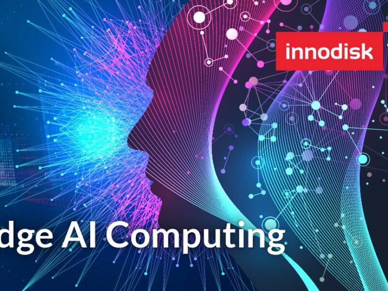 Innodisk announces new Edge AI computing focus