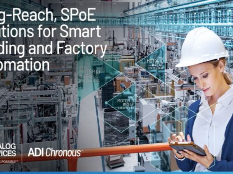 Long-reach SPoE solutions for smart buildings, factory automation
