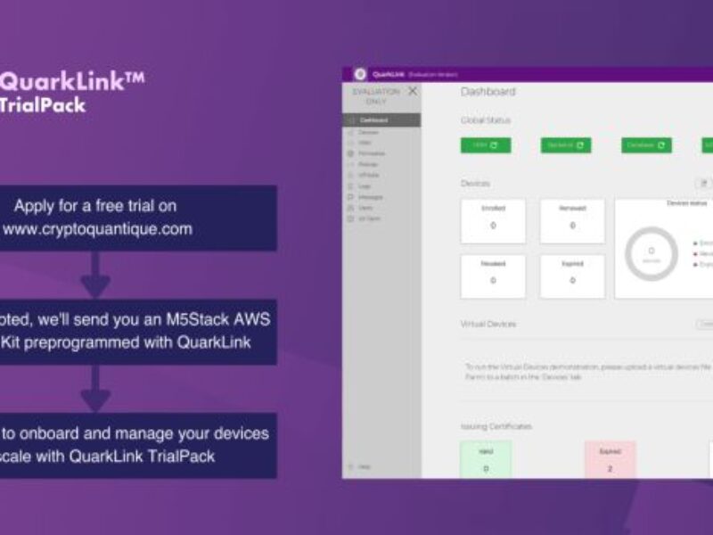 Quantum-driven IoT security platform available on free trial