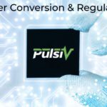 Un support local français pour la technologie d&rsquo;alimentation électrique ultra-haut rendement Pulsiv