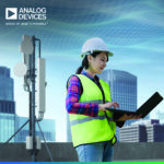 Analog Devices réduit les délais de lancement des solutions radio
