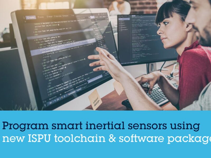 ST toolchain eases programming of intelligent inertial sensors
