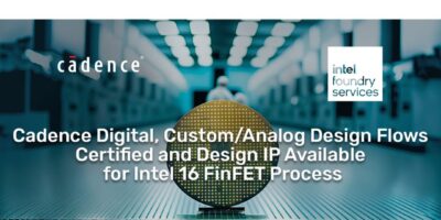 Cadence design flows and IP for Intel 16 FinFET process
