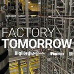 DigiKey lance la saison 3 de sa série de vidéos « Factory Tomorrow »