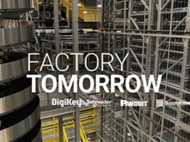 DigiKey lance la saison 3 de sa série de vidéos « Factory Tomorrow »