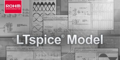 ROHM propose plus de 3 500 modèles LTspice dans sa bibliothèque