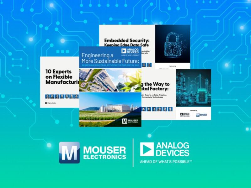 Livres électroniques pour la résolution de défis de conception publiés par Mouser Electronics et Analog Devices