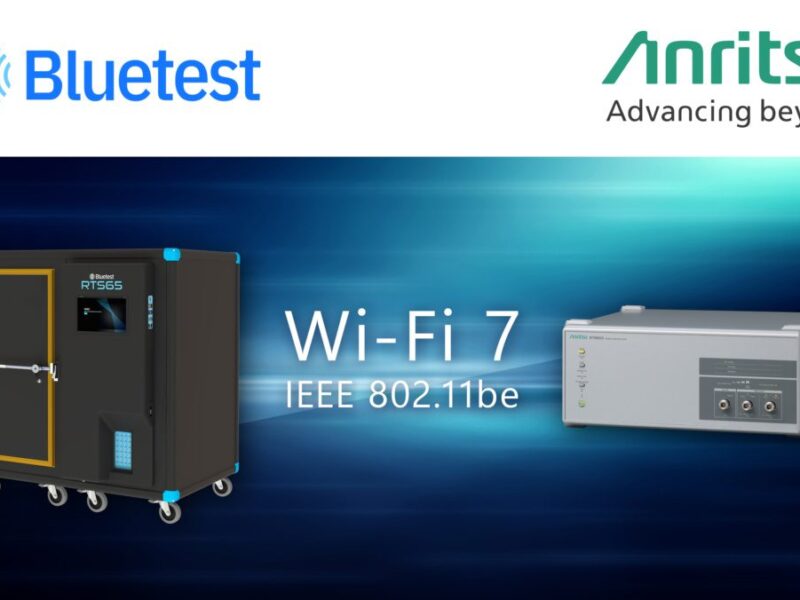 Collaboration Anritsu et Bluetest pour des mesures OTA MIMO sur les appareils IEEE 802.11be (Wi-Fi 7)
