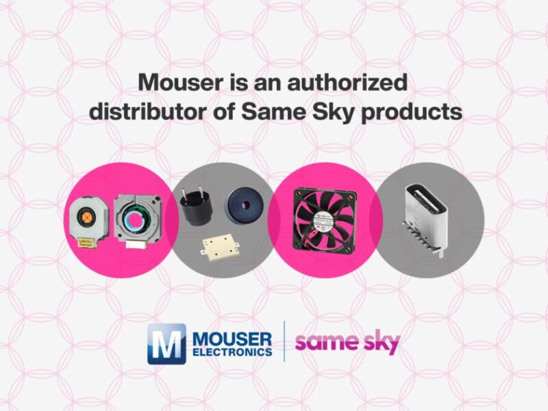 Mouser : grande variété de composants électroniques de Same Sky commercialisée