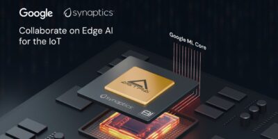 Synaptics s&rsquo;associe à Google pour une IA multimodale pour l&rsquo;IdO