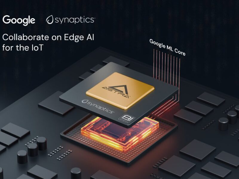 Synaptics s&rsquo;associe à Google pour une IA multimodale pour l&rsquo;IdO