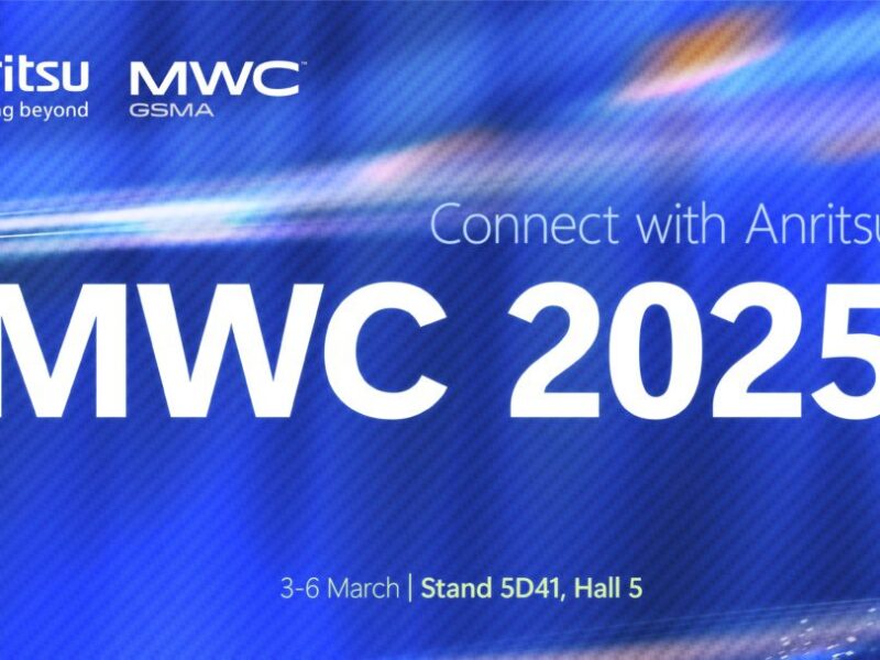 Anritsu au Mobile World Congress 2025 : une future connectivité vers la 6G