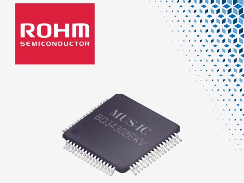 ROHM BD34302EKV : un CNA audio 32 bits de haute précision pour les applications haute résolution
