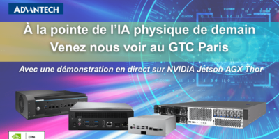 Advantech présente ses solutions Edge AI de nouvelle génération au NVIDIA GTC Paris 2025