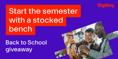 DigiKey célèbre la rentrée avec un concours pour les étudiants innovants