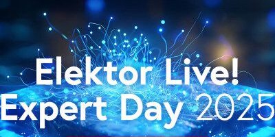 Attend the Elektor Live! Expert Day on 12 November in Würzburg