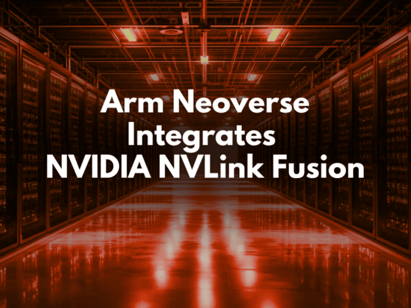 NVLink Fusion joins Arm Neoverse for next-gen AI data centers