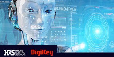 Concevoir un robot humanoïde ? DigiKey et Hirose vous invitent à un webinaire exclusif