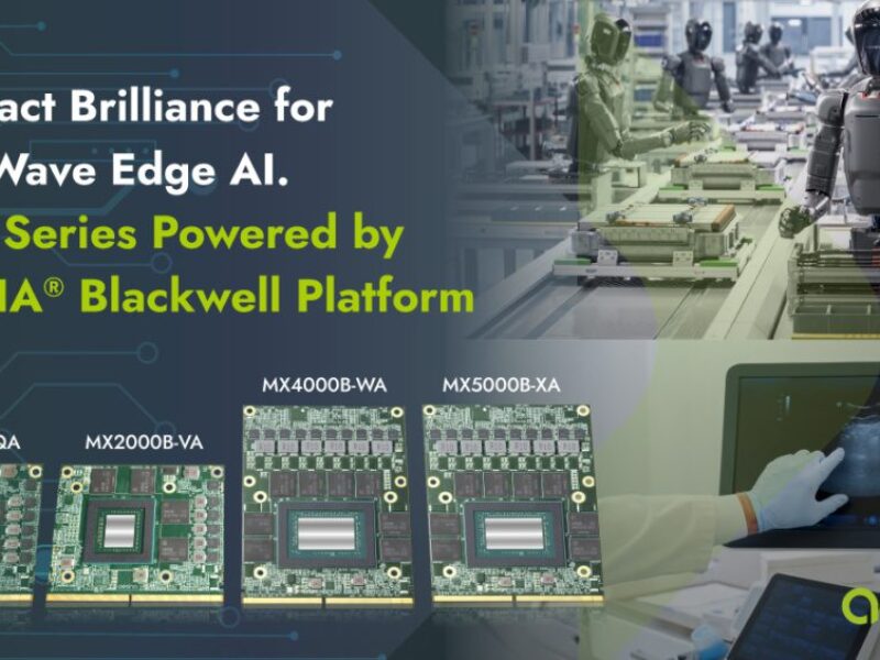 Aetina dévoile un module MXM industriel basé sur NVIDIA Blackwell pour l’IA en périphérie