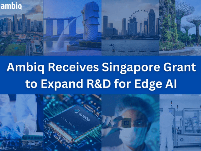 Ambiq expands R&D in Singapore to accelerate edge AI