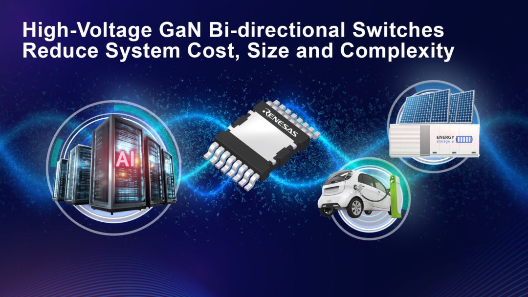 Renesas targets power efficiency gains with bidirectional 650V GaN switch New Products | March 25, 2026 Renesas Electronics has introduced what it describes as the industry’s first bidirectional 650V-class GaN switch, aimed at simplifying…