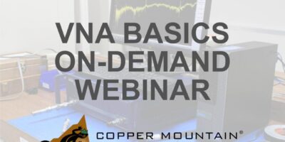 Webinar: VNA Basics Webinar | Copper Mountain Technologies mwee