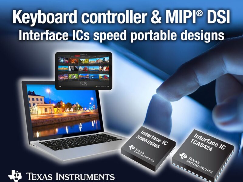 Interface ICs connect displays and keyboards, target tablet designs