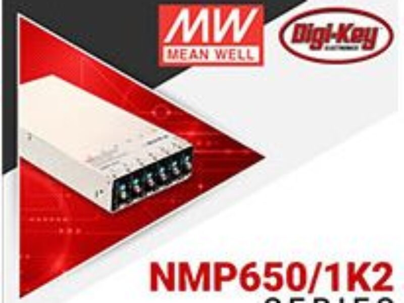 Digi-Key lance une campagne axée sur l&rsquo;alimentation avec MEAN WELL