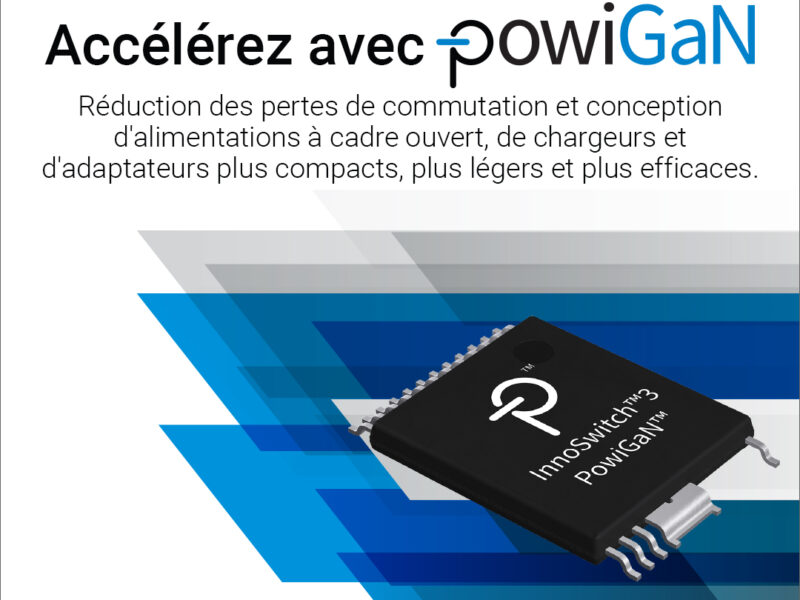 Digi-Key Electronics lance la campagne Power Focus avec Power Integrations